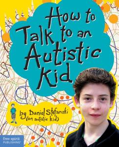 HowToTalkToAnAutisticKid