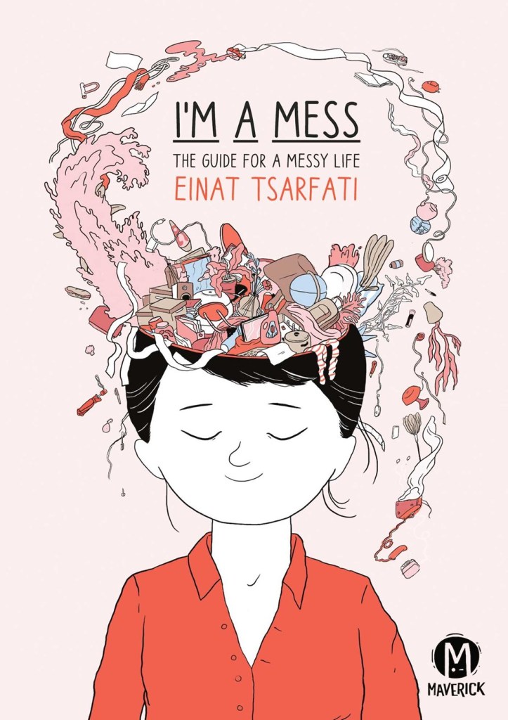 I’m a Mess – a graphic novel we can get behind – Mom Read It